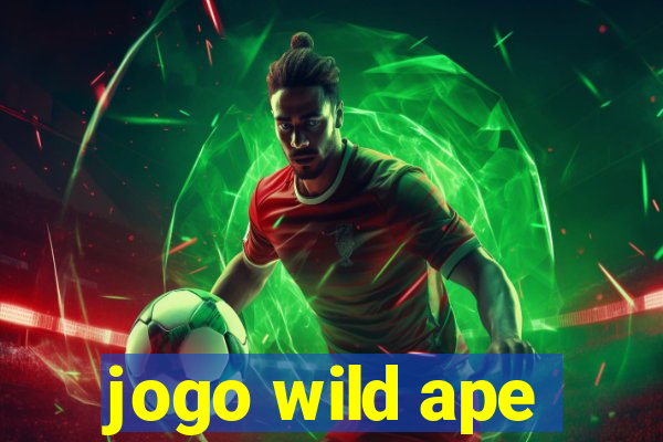 jogo wild ape